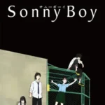 Sonny Boy (сериал 2021)